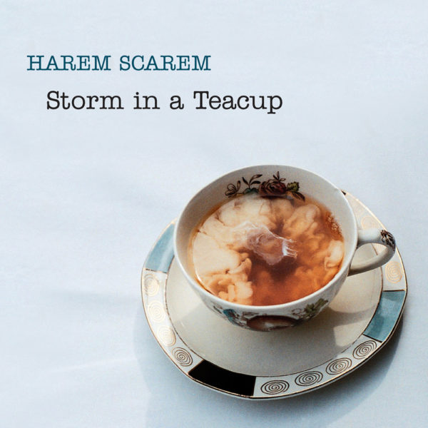 Harem Scarem - Storm in a Teacup