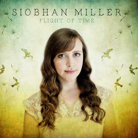 Siobhan Miller - Flight of Time