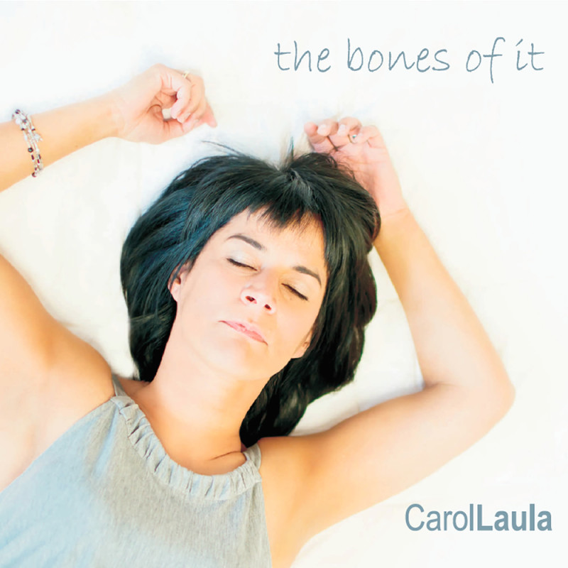 VERTCD104 - Carol Laula - The Bones of It